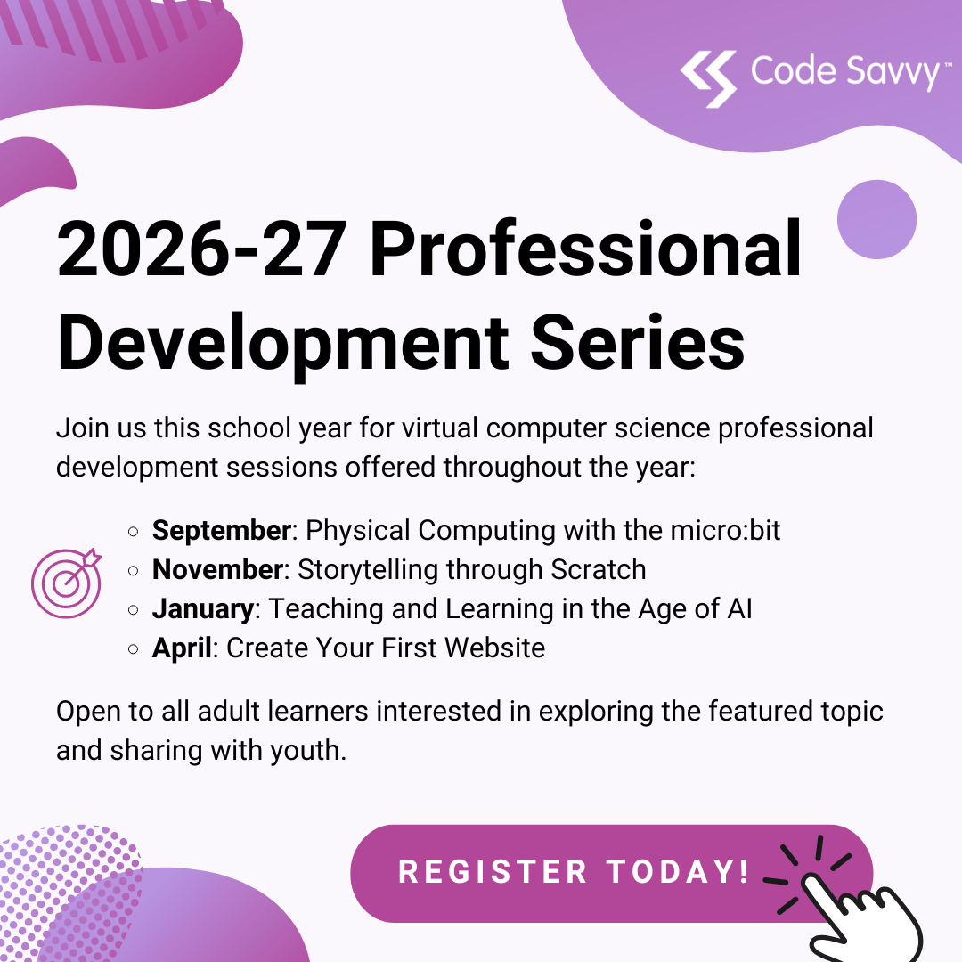 Schedule for Code Savvy's 2026–2027 Professional Development Series